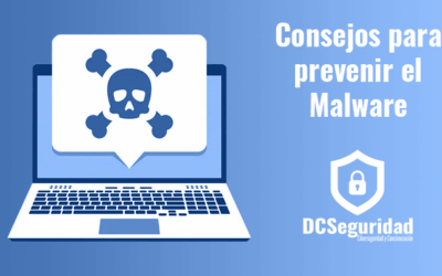 Cómo prevenir el malware en la empresa: consejos prácticos