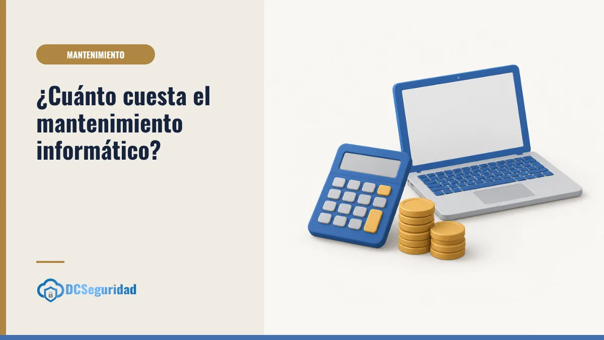 Precio del mantenimiento informático para una empresa, cuánto cuesta el servicio